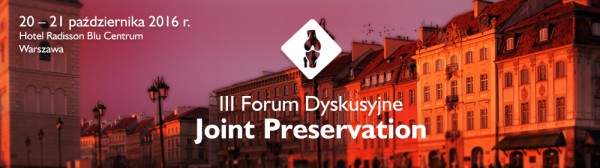 III Forum Dyskusyjne „Joint Preservation” - BJRD.pl